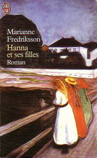 Livrenpoche : Hanna et ses filles - Marianne Fredriksson - Livre