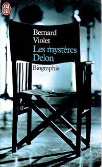 Les mystères Delon - Bernard Violet -  J'ai Lu - Livre