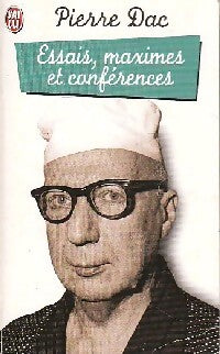 Essais, maximes et conférences - Pierre Dac - Livre