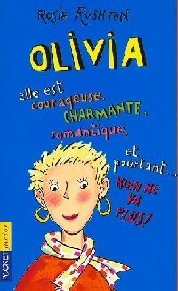 Livrenpoche : Rien ne va plus ! Tome III : Olivia - Rosie Rushton - Livre