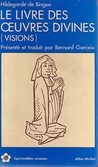 Livrenpoche : Le livre des oeuvres divines - Hildegarde De Bingen - Livre
