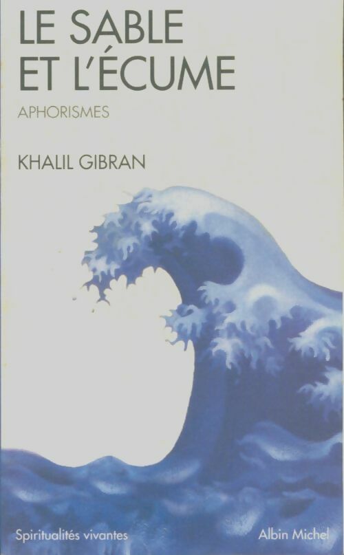 Livrenpoche : Le sable et l'écume - Khalil Gibran - Livre