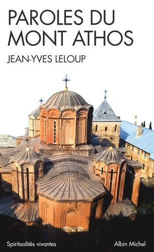 Livrenpoche : Paroles du mont Athos - Jean-Yves Leloup - Livre