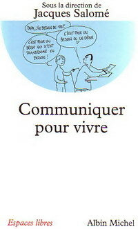 Livrenpoche : Communiquer pour vivre - Jacques Salomé - Livre
