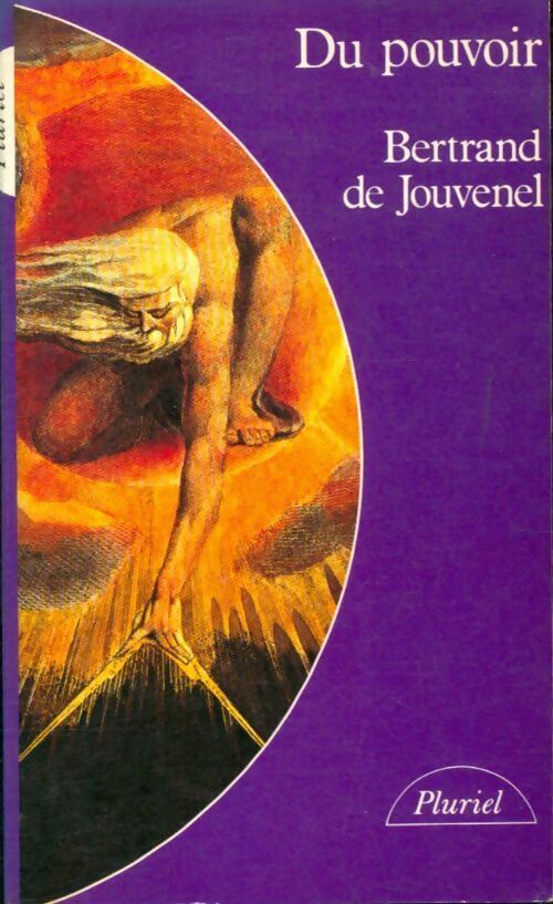 Livrenpoche : Du pouvoir - Bernard De Jouvenel - Livre
