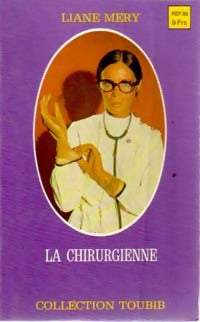 Livrenpoche : La chirurgienne - Liane Méry - Livre
