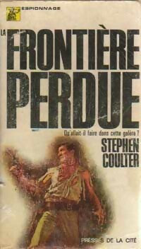 Livrenpoche : La frontière perdue - Stephen Coulter - Livre