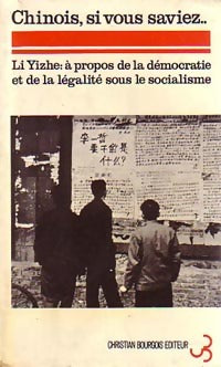 Livrenpoche : Chinois, si vous saviez... - Li Yizhe - Livre