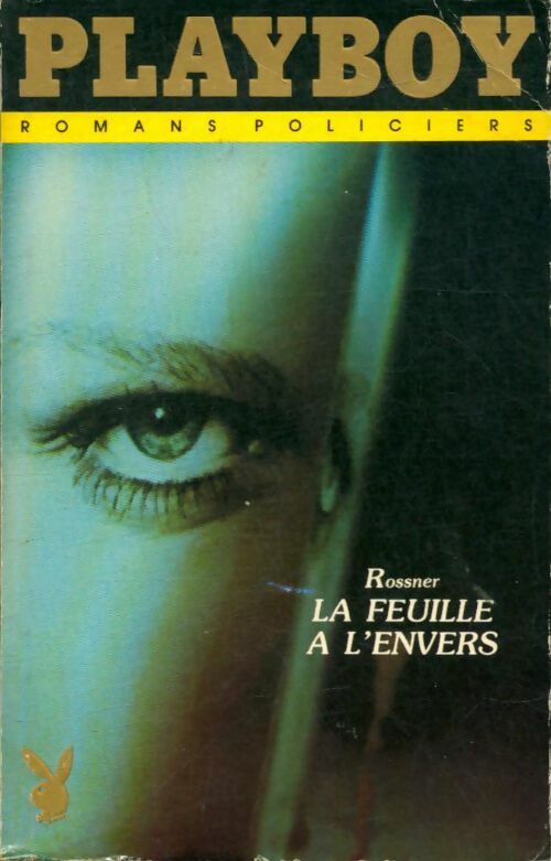Livrenpoche : La feuille à l'envers - Robert Rossner - Livre