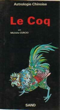 Livrenpoche : Le coq - Michèle Curcio - Livre