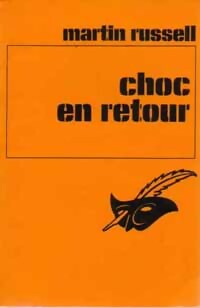 Livrenpoche : Choc en retour - Martin Russell - Livre