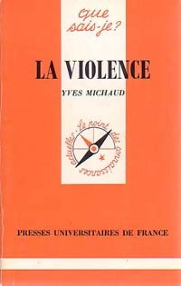 La violence - Yves Michaud - Livre