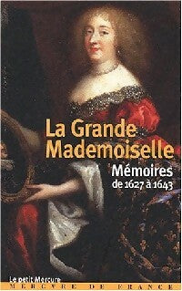 Livrenpoche : Mémoires (1627-1643) - Mademoiselle La Grande - Livre