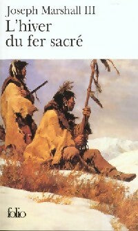 Livrenpoche : L'hiver du fer sacré - Joseph III Marshall - Livre