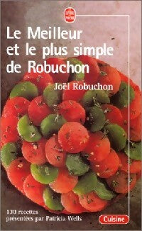 Livrenpoche : Le meilleur et le plus simple de Robuchon - Joël Robuchon - Livre