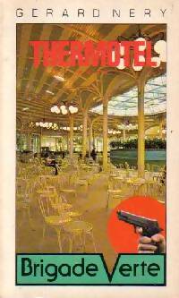 Livrenpoche : Thermotel **** - Gérard Néry - Livre