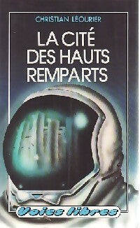 Livrenpoche : La cité des hauts remparts - Christian Léourier - Livre
