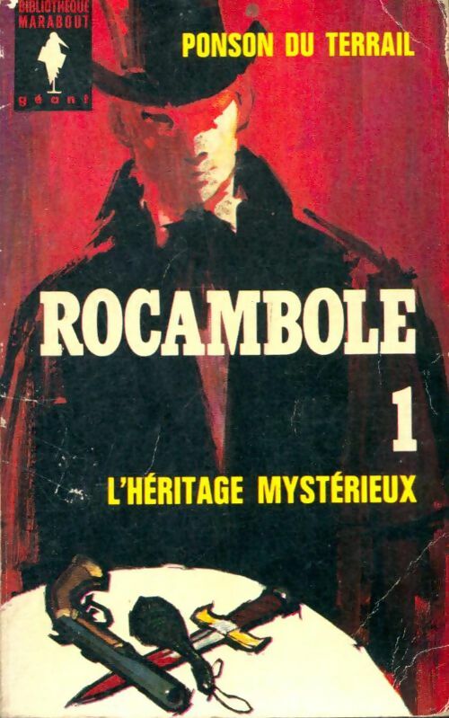 Livrenpoche : Rocambole Tome I - Ponson Du Terrail - Livre