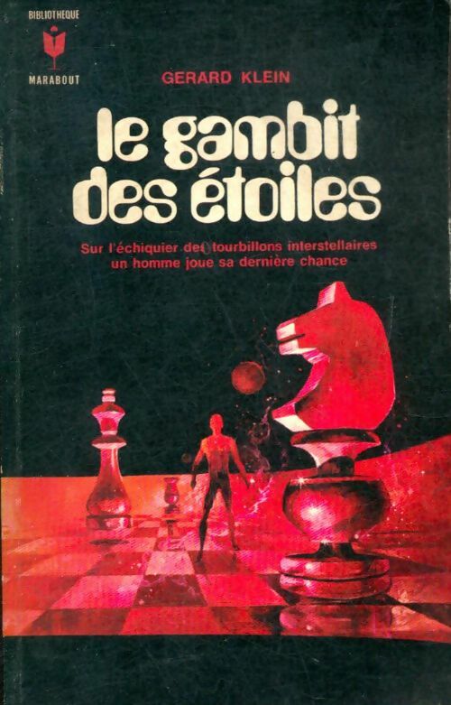 Livrenpoche : Le gambit des étoiles - Gérard Klein - Livre