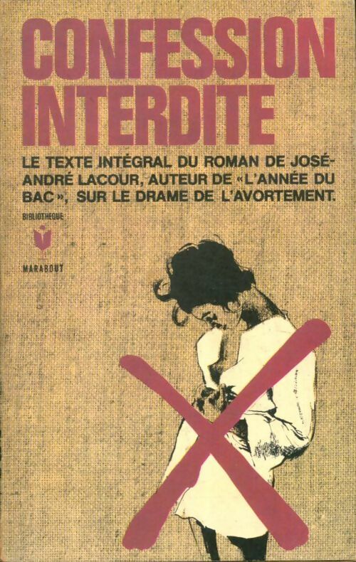 Livrenpoche : Confession interdite - José-André Lacour - Livre