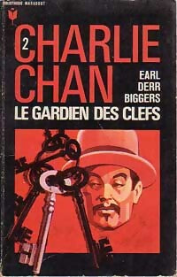 Livrenpoche : Charlie Chan Tome II : Le gardien des clefs - Earl Derr Biggers - Livre