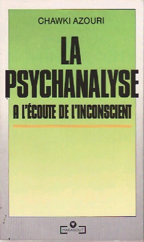Livrenpoche : La psychanalyse - Ch. Azouri - Livre