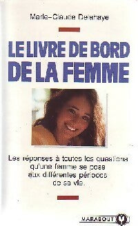 Livrenpoche : Le livre de bord de la femme - Marie-Claude Delahaye - Livre