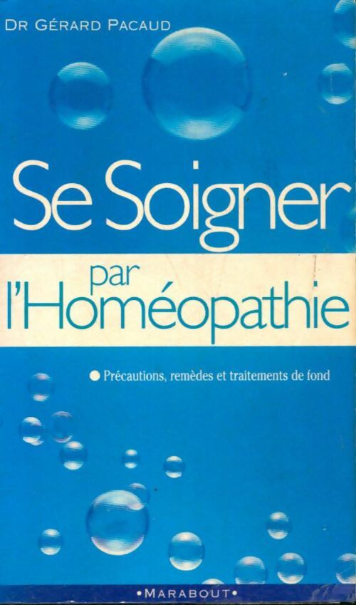 Livrenpoche : Se soigner seul par l'homéopathie - Gérard Pacaud - Livre
