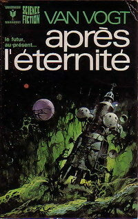 Livrenpoche : Après l'éternité - Alfred Elton Van Vogt - Livre