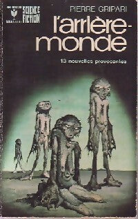 Livrenpoche : L'arrière-monde - Pierre Gripari - Livre