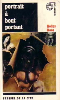 Livrenpoche : Portrait à bout portant - Kelley Ross - Livre