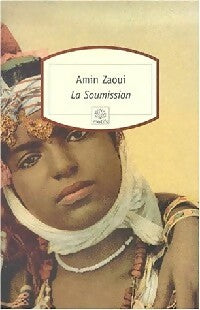 Livrenpoche : La soumission - Amin Zaoui - Livre