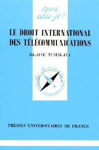 Livrenpoche : Le droit international des télécommunications - Blaise Tchikaya - Livre