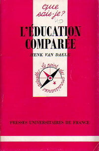 Livrenpoche : L'éducation comparée - Henk Van Daele - Livre