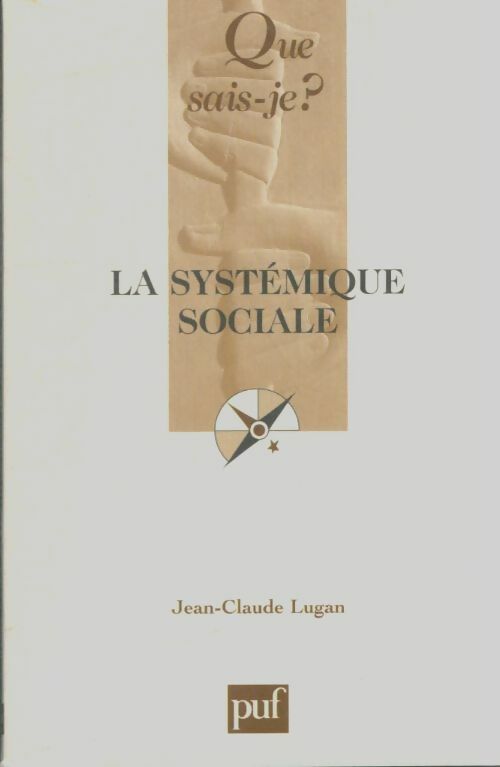 Livrenpoche : La systémique sociale - Jean-Claude Lugan - Livre