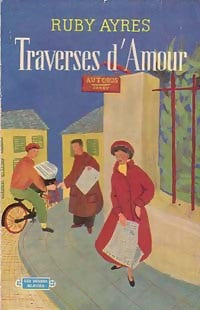 Livrenpoche : Traverses d'amour - Ruby Ayres - Livre