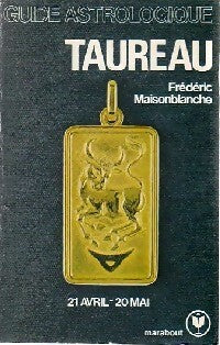Livrenpoche : Taureau - Frédéric Maisonblanche - Livre