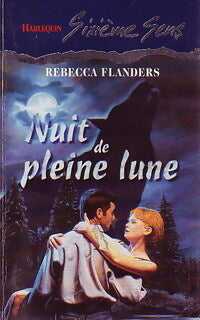 Livrenpoche : Nuit de pleine lune - Rebecca Flanders - Livre