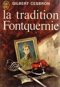 Livrenpoche : La tradition Fontquernie - Gilbert Cesbron - Livre