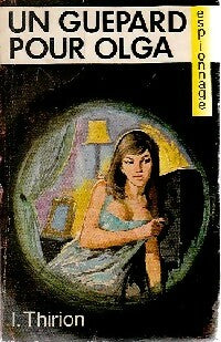Livrenpoche : Un guépard pour Olga - André Thirion - Livre