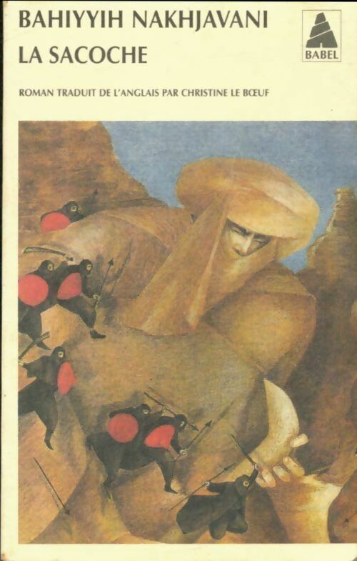 Livrenpoche : La sacoche - Bahiyyh Nakhjavani - Livre