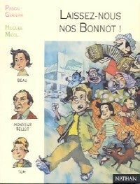 Livrenpoche : Laissez-nous nos Bonnot ! - Pascal Garnier - Livre
