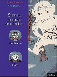 Livrenpoche : Si j'avais un copain grand et fort - Catherine Missonnier - Livre