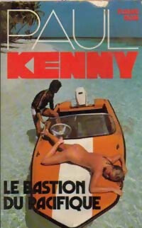 Livrenpoche : Le bastion du Pacifique - Paul Kenny - Livre