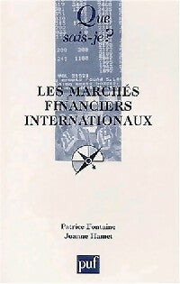 Livrenpoche : Les marchés financiers internationaux - Christian Bito, Patrice Fontaine - Livre