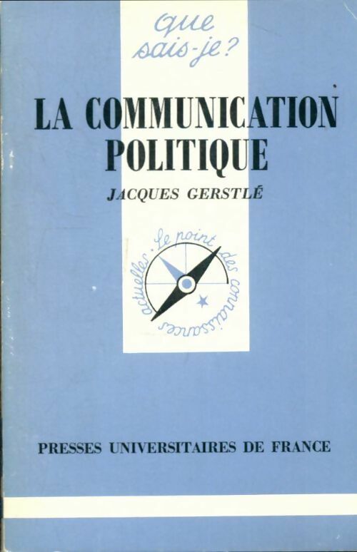 Livrenpoche : La communication politique - Jacques Gerstlé - Livre