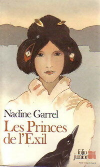 Livrenpoche : Les princes de l'exil - Nadine Garrel - Livre