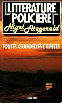 Livrenpoche : Toutes chandelles éteintes - Nigel Fitzgerald - Livre