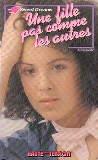 Livrenpoche : Une fille pas comme les autres - Anne Park - Livre