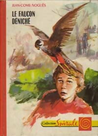 Livrenpoche : Le faucon déniché - Jean-Côme Noguès - Livre